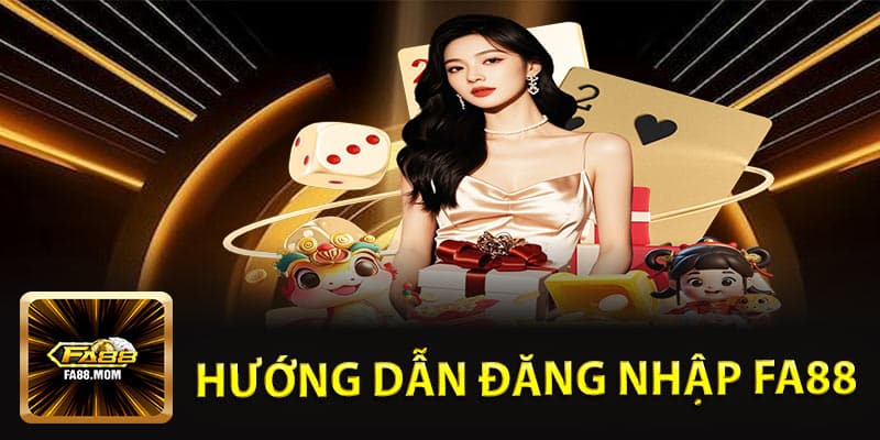 Đăng Nhập FA88
